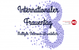 8. März: Internationaler Frauentag. Multiple Sklerose ist weiblich.