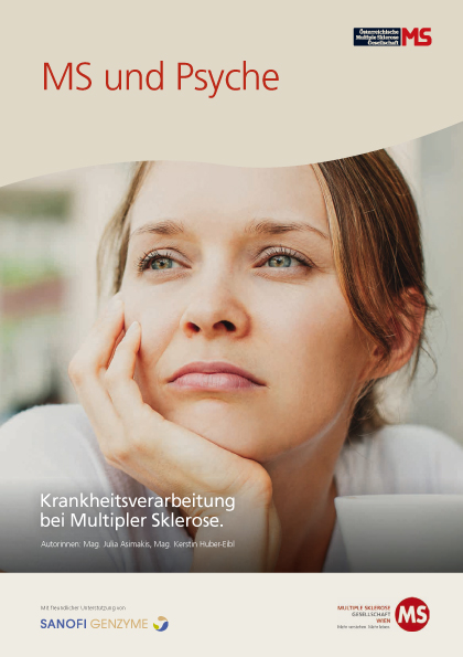 MS und Psyche. Krankheitsverarbeitung bei Multipler Sklerose. Herausgeber: ÖMSG und MS-Gesellschaft Wien. Redaktion: Mag. Julia Asimakis und Mag. Kerstin Huber-Eibl