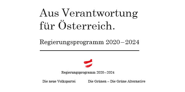 Aus Verantwortung für Österreich. Regierungsprogramm 2020–2024