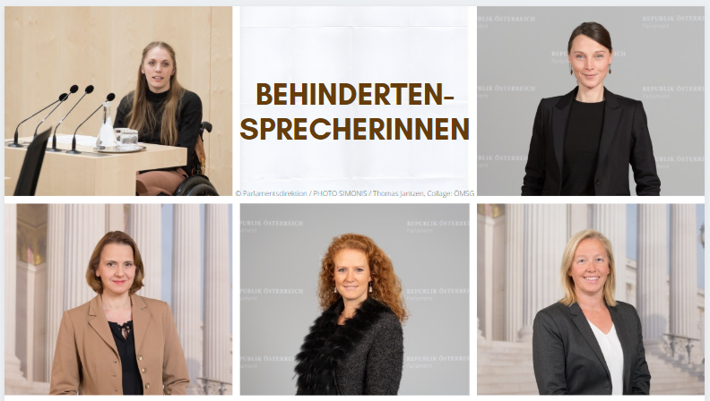 Behindertensprecherinnen: Kira Grünberg, Heike Grebien, Verena Nussbaum, Dagmar Belakowitsch und Fiona Fiedler © Parlamentsdirektion / PHOTO SIMONIS / Thomas Jantzen, Collage: ÖMSG