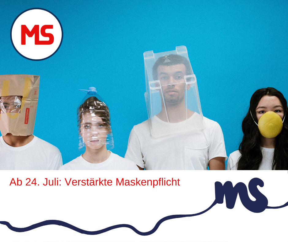 Menscchen mit Masken, Text: Ab 24. Juli verstärkte Maskenpflicht Foto: Canva