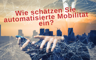 Bild: Stadt von oben, Handy, Text: Wie schätzen Sie automatisierte Mobilität ein? Credit: Canva