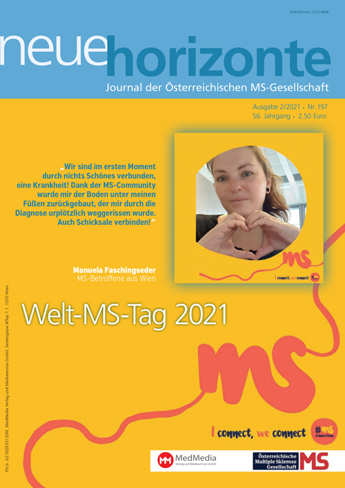 Neue Horizonte 2/2021, Journal der Österreichischen Multiple Sklerose Gesellschaft. Redaktion: Mag. Kerstin Huber-Eibl