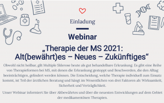 Webinar „Therapie der MS 2021: Alt(bewährt)es – Neues – Zukünftiges“