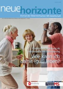 Neue Horizonte 1/2022, Nr. 198, Journal der Österreichischen MS-Gesellschaft, Medieninhaber und Herausgeber: Österreichische MS-Gesellschaft. Für den Inhalt verantwortlich: Österreichische Multiple-Sklerose-Gesellschaft, 1097 Wien, Postfach 19, Tel.: 0664 368 60 01