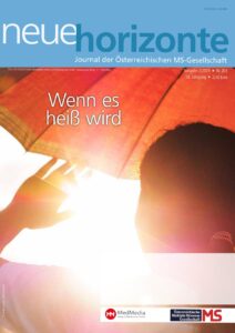 Neue Horizonte 2/2023, Nr. 203, Journal der Österreichischen MS-Gesellschaft, Medieninhaber und Herausgeber: Österreichische MS-Gesellschaft. 